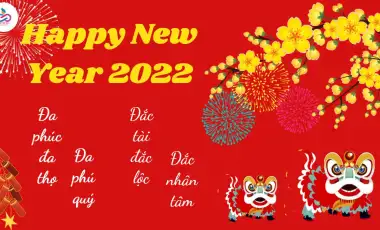 Chúc Mừng Năm Mới 2022 - May Mắn và Thành Công