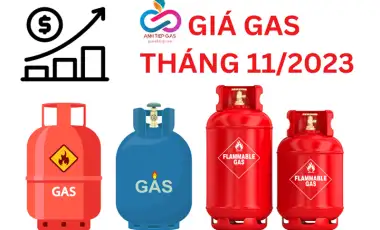 Cập Nhật Giá Gas Tháng 11/2023 Mới Nhất