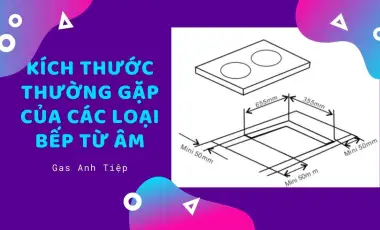 Kích Thước Các Loại Bếp Từ Âm Phổ Biến Nhất