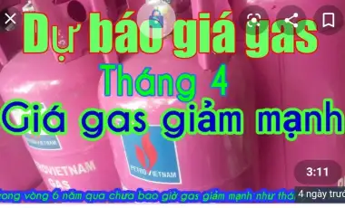 GIÁ GAS THÁNG 4 GIẢM MẠNH