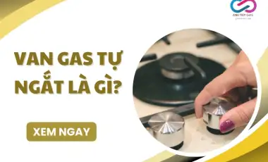 Van gas tự ngắt là gì