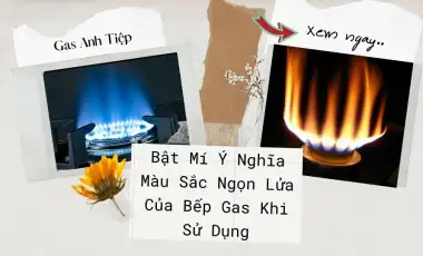Ý Nghĩa Màu Sắc Ngọn Lửa Của Bếp Gas