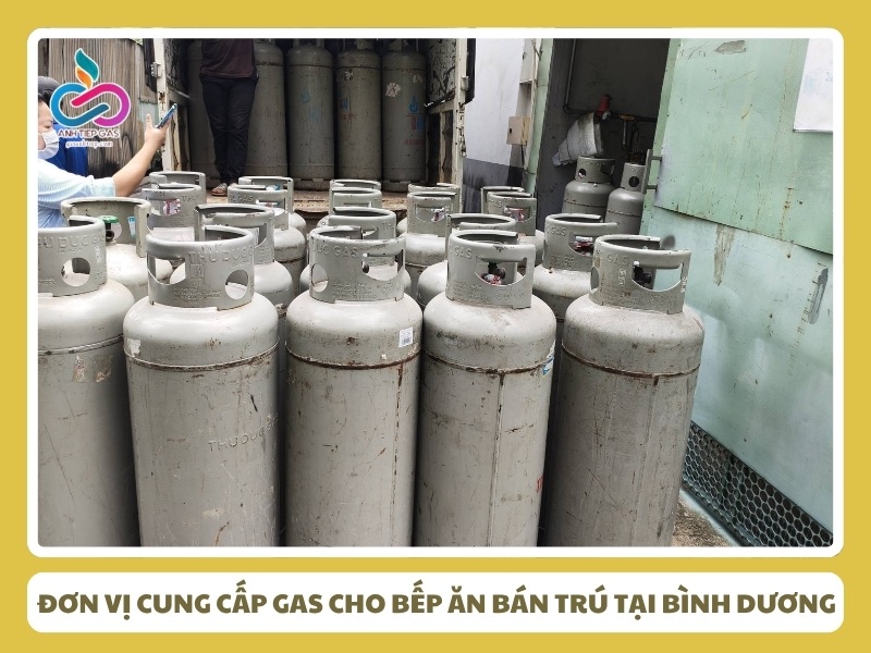 Đơn vị cung cấp gas cho bếp ăn bán trú chuyên nghiệp nhanh chóng tại Bình Dương