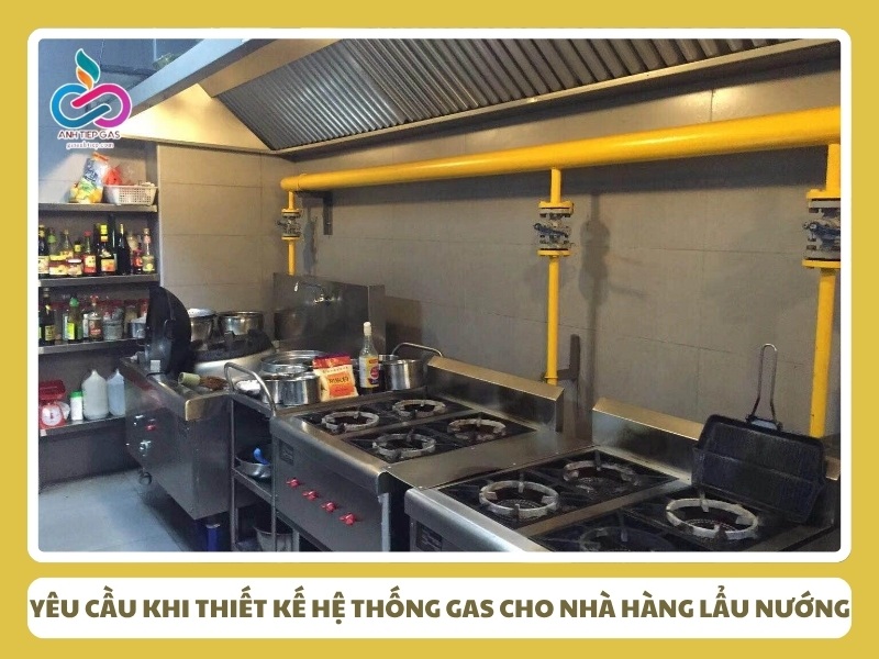 Yêu cầu khi thiết kế hệ thống gas cho nhà hàng lẩu nướng