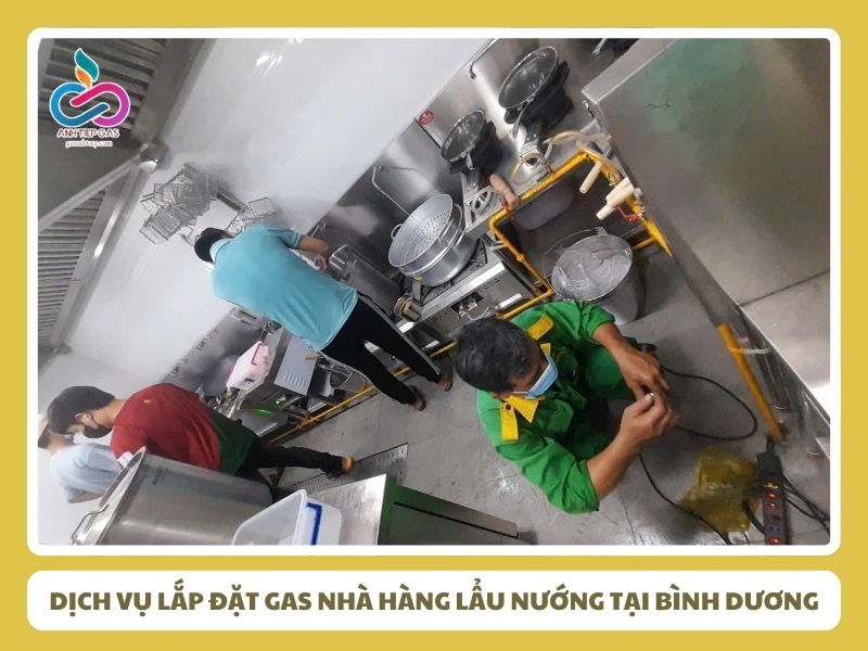 Dịch vụ lắp đặt gas nhà hàng lẩu nướng uy tín giá tốt tại Bình Dương