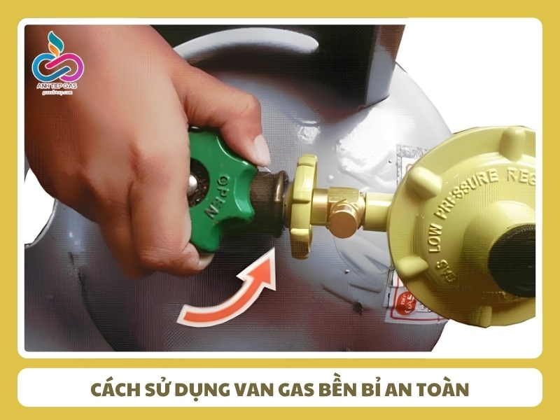 Cách sử dụng van gas bền bỉ an toàn